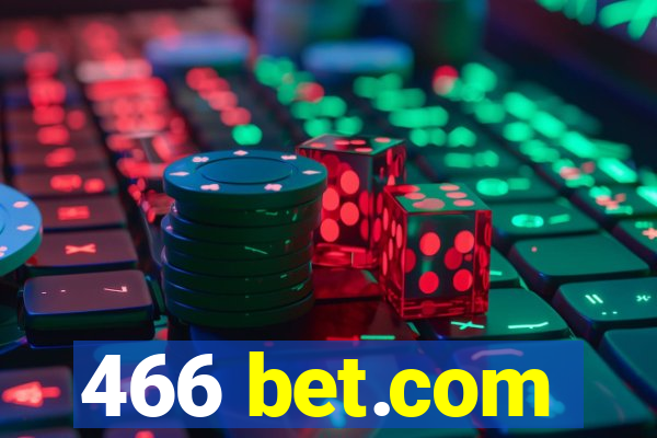 466 bet.com